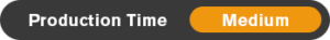 Gray button that says "Production Time: Medium".